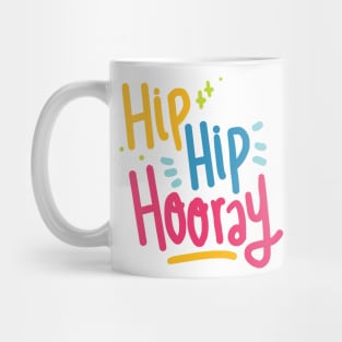 Hip Hip Hooray Mug